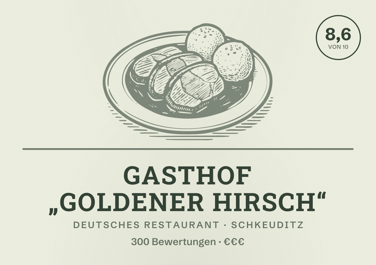 Illustriertes Poster von Gasthof „Goldener Hirsch“, Deutsches Restaurant in Schkeuditz: Bewertung 8,6 von 10 aus 300 Bewertungen, Preisniveau €€€
