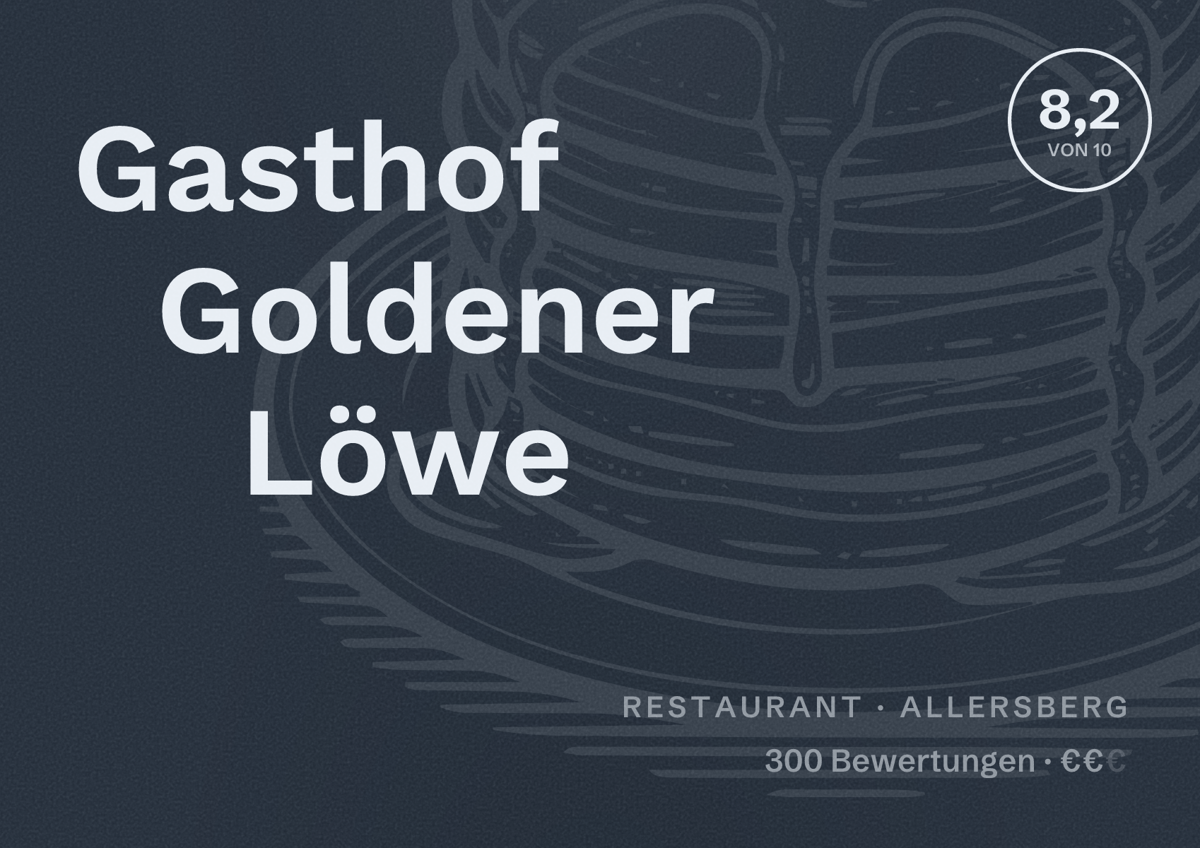 Illustriertes Poster von Gasthof Goldener Löwe, Restaurant in Allersberg: Bewertung 8,2 von 10 aus 300 Bewertungen, Preisniveau €€