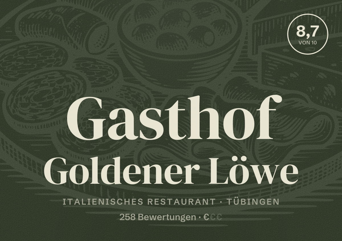 Illustriertes Poster von Gasthof Goldener Löwe, Italienisches Restaurant in Tübingen: Bewertung 8,7 von 10 aus 258 Bewertungen, Preisniveau €
