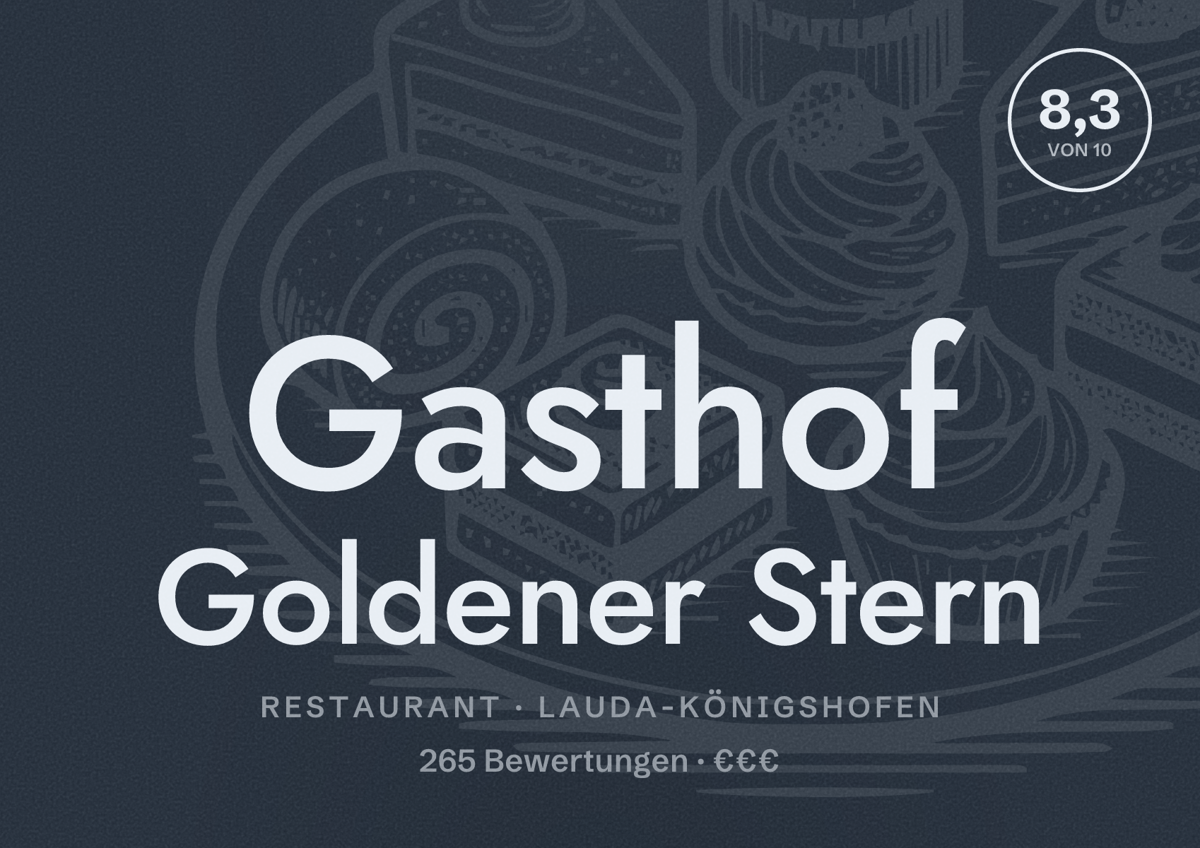 Illustriertes Poster von Gasthof Goldener Stern, Restaurant in Lauda-Königshofen: Bewertung 8,3 von 10 aus 265 Bewertungen, Preisniveau €€€