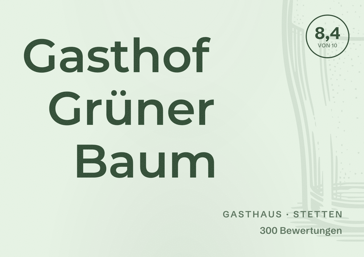 Illustriertes Poster von Gasthof Grüner Baum, Gasthaus in Stetten: Bewertung 8,4 von 10 aus 300 Bewertungen
