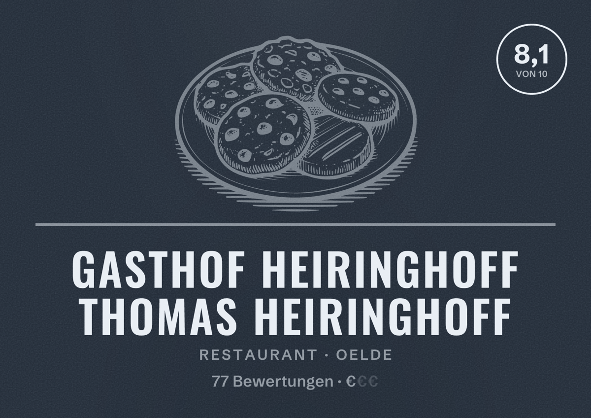 Illustriertes Poster von Gasthof Heiringhoff Thomas Heiringhoff, Restaurant in Oelde: Bewertung 8,1 von 10 aus 77 Bewertungen, Preisniveau €
