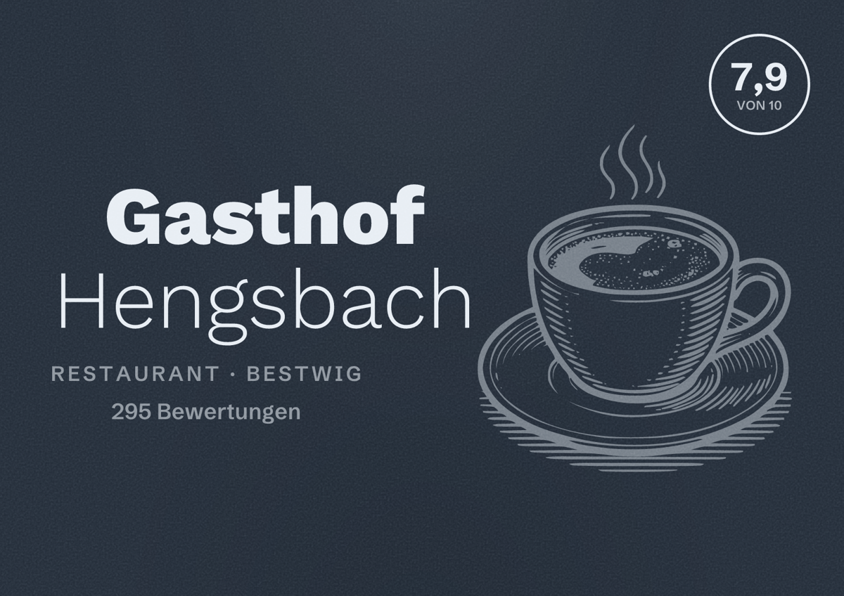 Illustriertes Poster von Gasthof Hengsbach, Restaurant in Bestwig: Bewertung 7,9 von 10 aus 295 Bewertungen