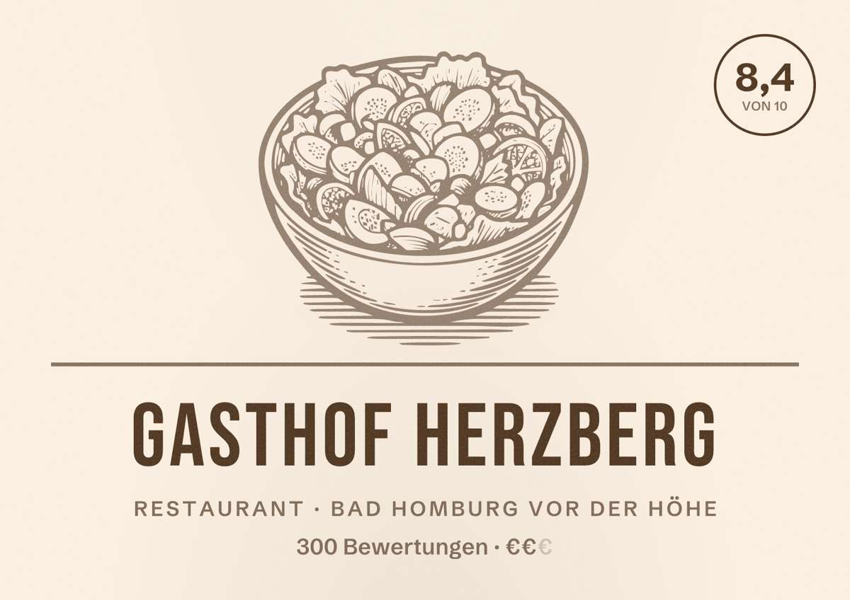 Illustriertes Poster von Gasthof Herzberg, Restaurant in Bad Homburg vor der Höhe: Bewertung 8,4 von 10 aus 300 Bewertungen, Preisniveau €€