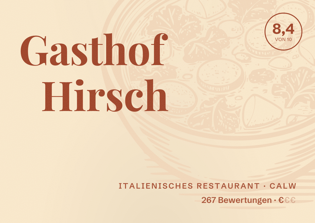 Illustriertes Poster von Gasthof Hirsch, Italienisches Restaurant in Calw: Bewertung 8,4 von 10 aus 267 Bewertungen, Preisniveau €