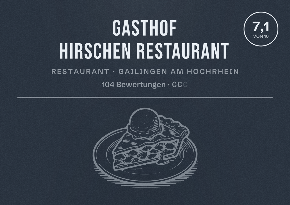 Illustriertes Poster von Gasthof Hirschen Restaurant, Restaurant in Gailingen am Hochrhein: Bewertung 7,1 von 10 aus 104 Bewertungen, Preisniveau €€