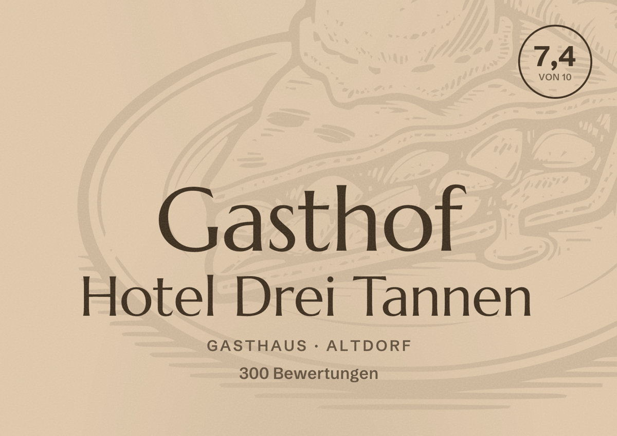 Illustriertes Poster von Gasthof Hotel Drei Tannen, Gasthaus in Altdorf: Bewertung 7,4 von 10 aus 300 Bewertungen