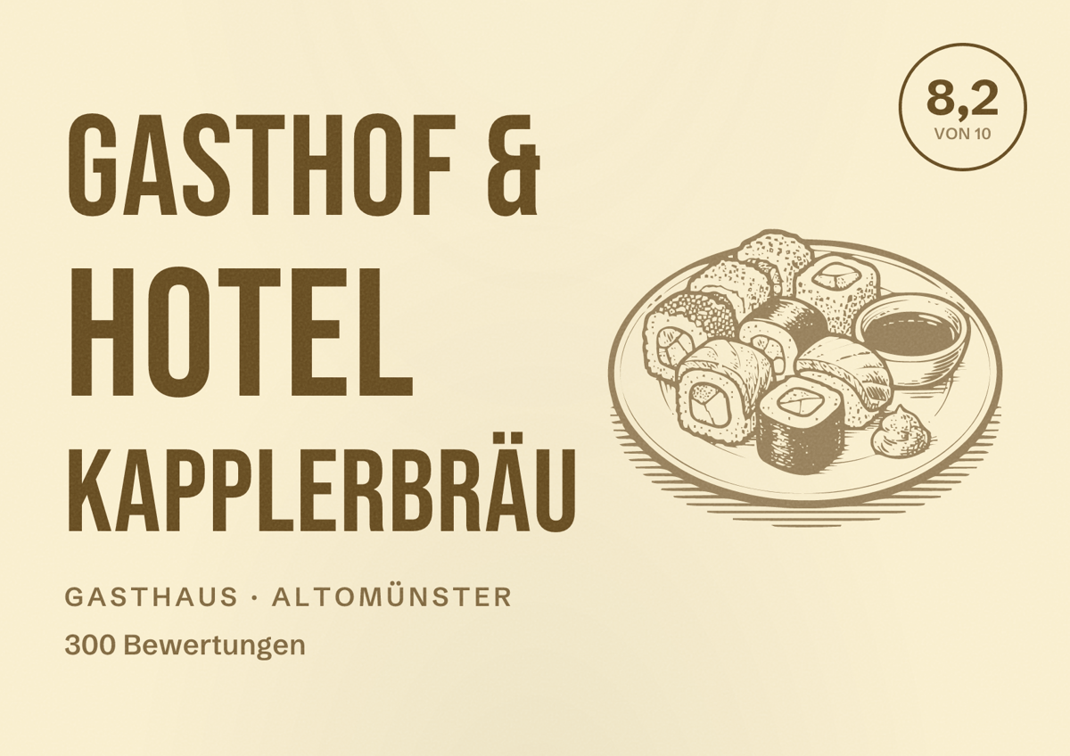 Illustriertes Poster von Gasthof & Hotel Kapplerbräu, Gasthaus in Altomünster: Bewertung 8,2 von 10 aus 300 Bewertungen