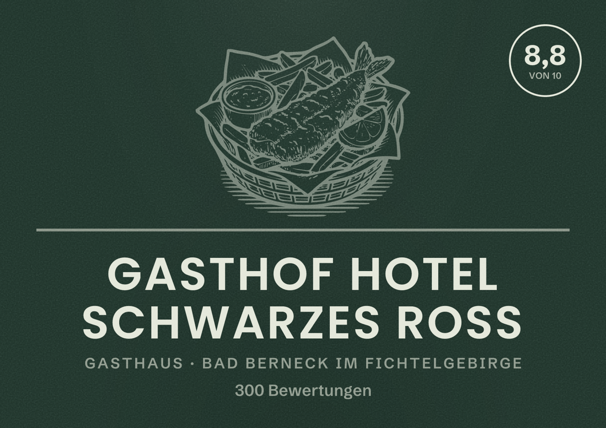 Illustriertes Poster von Gasthof Hotel Schwarzes Roß, Gasthaus in Bad Berneck im Fichtelgebirge: Bewertung 8,8 von 10 aus 300 Bewertungen