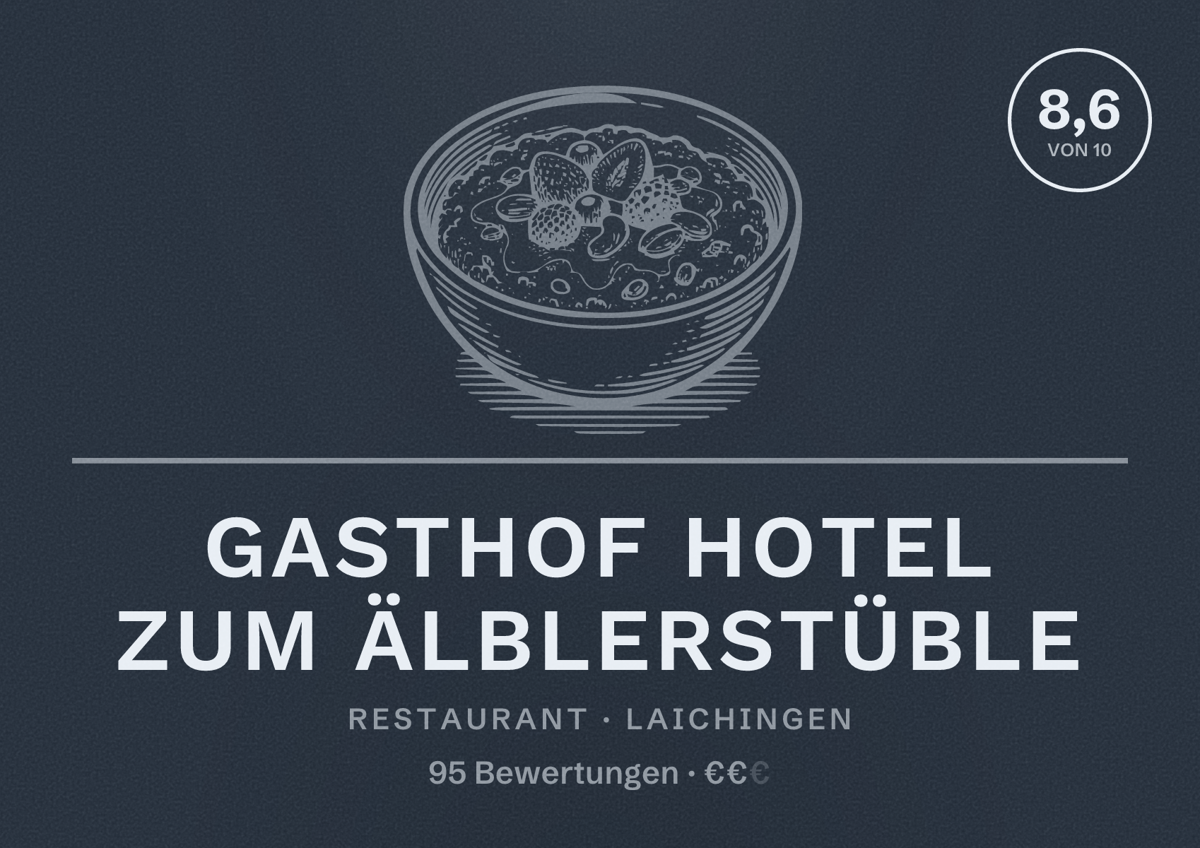 Illustriertes Poster von Gasthof Hotel zum Älblerstüble, Restaurant in Laichingen: Bewertung 8,6 von 10 aus 95 Bewertungen, Preisniveau €€