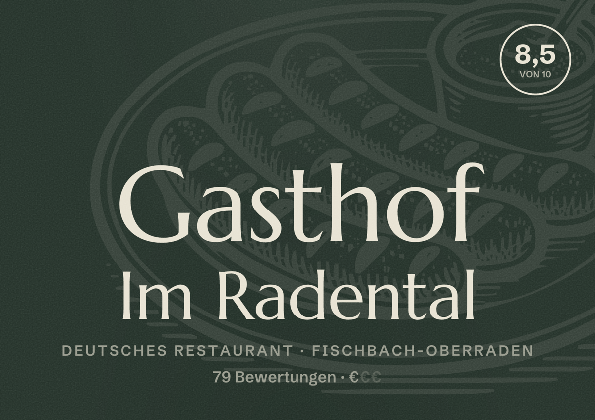 Illustriertes Poster von Gasthof Im Radental, Deutsches Restaurant in Fischbach-Oberraden: Bewertung 8,5 von 10 aus 79 Bewertungen, Preisniveau €