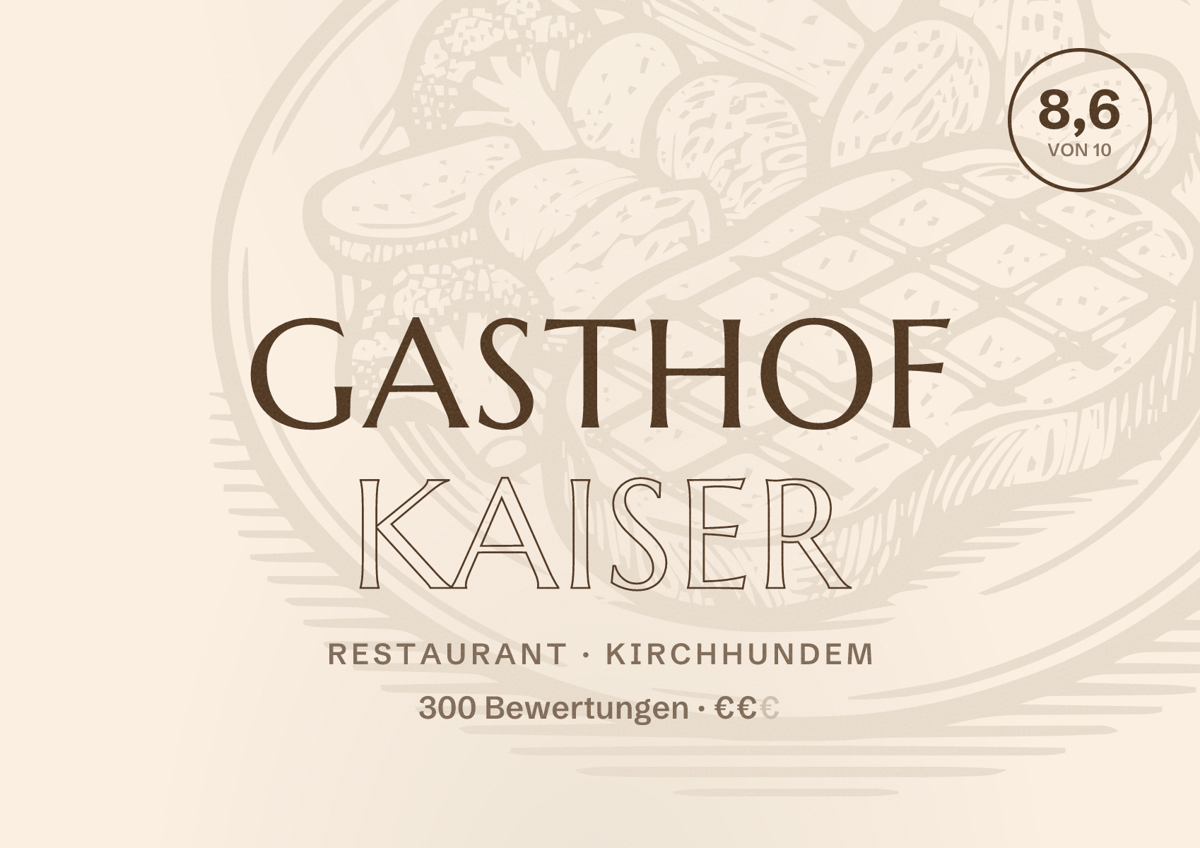 Illustriertes Poster von Gasthof Kaiser, Restaurant in Kirchhundem: Bewertung 8,6 von 10 aus 300 Bewertungen, Preisniveau €€