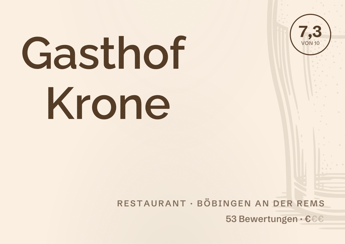 Illustriertes Poster von Gasthof Krone, Restaurant in Böbingen an der Rems: Bewertung 7,3 von 10 aus 53 Bewertungen, Preisniveau €