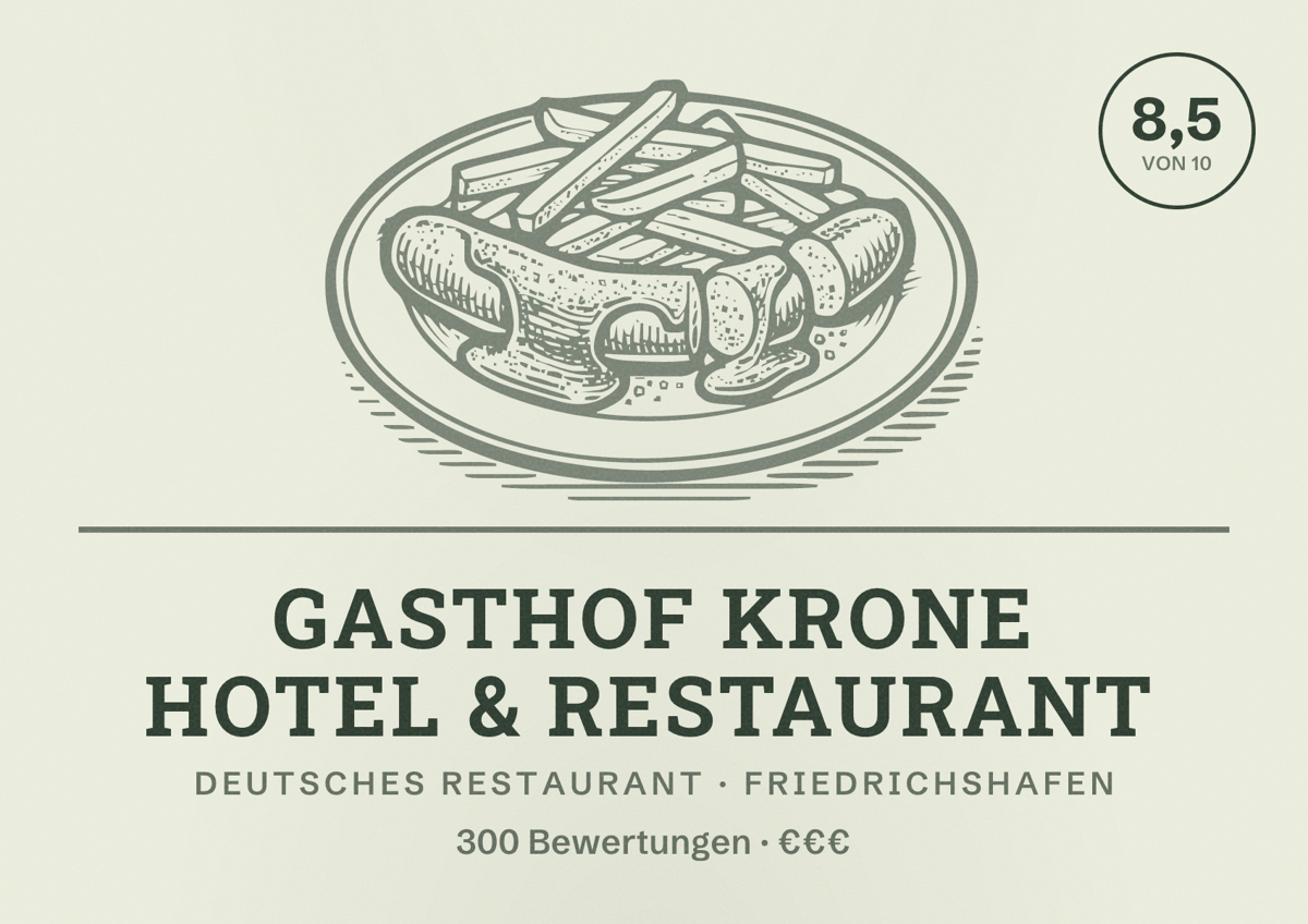 Illustriertes Poster von Gasthof Krone Hotel & Restaurant, Deutsches Restaurant in Friedrichshafen: Bewertung 8,5 von 10 aus 300 Bewertungen, Preisniveau €€€