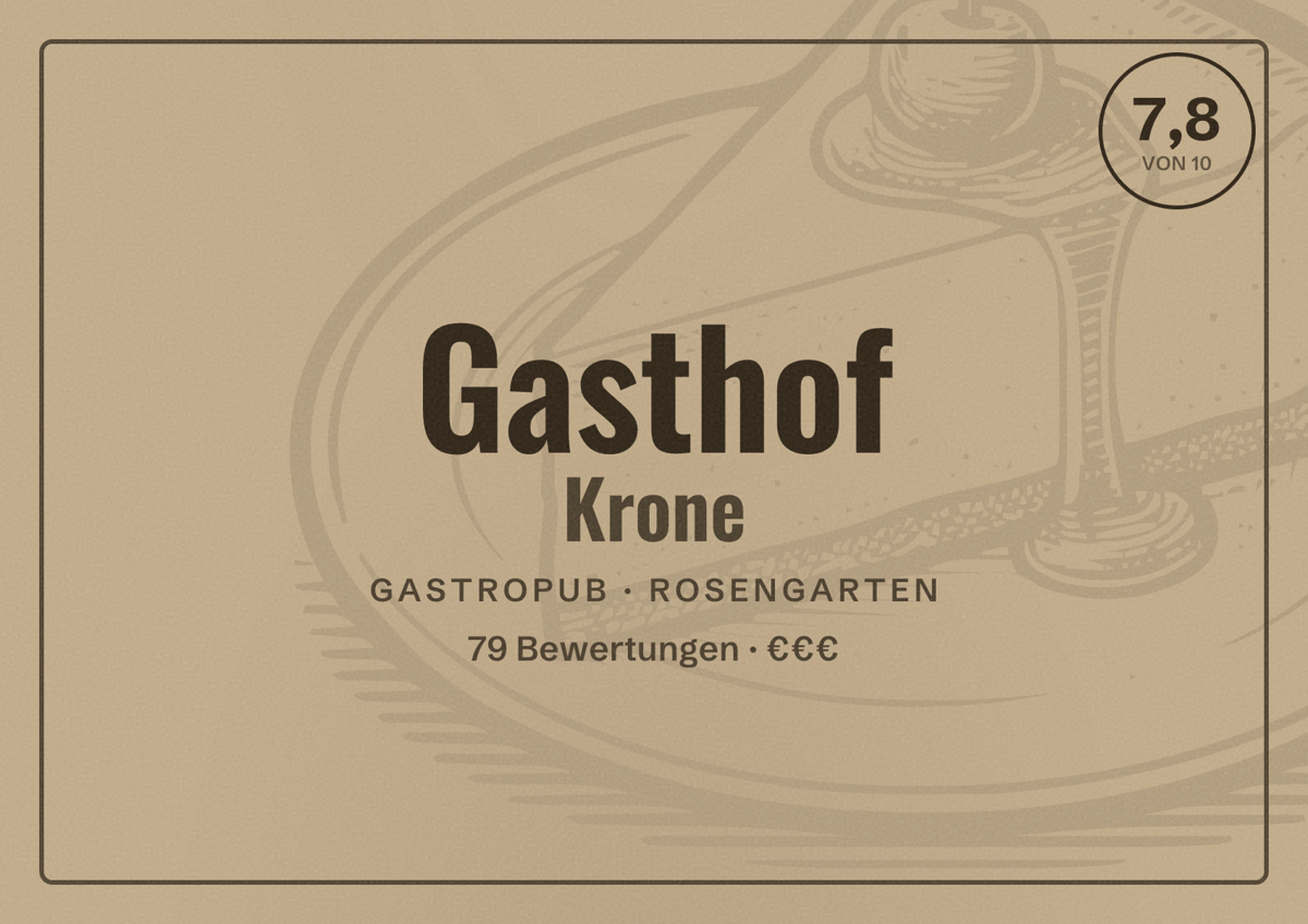 Illustriertes Poster von Gasthof Krone, Gastropub in Rosengarten: Bewertung 7,8 von 10 aus 79 Bewertungen, Preisniveau €€€