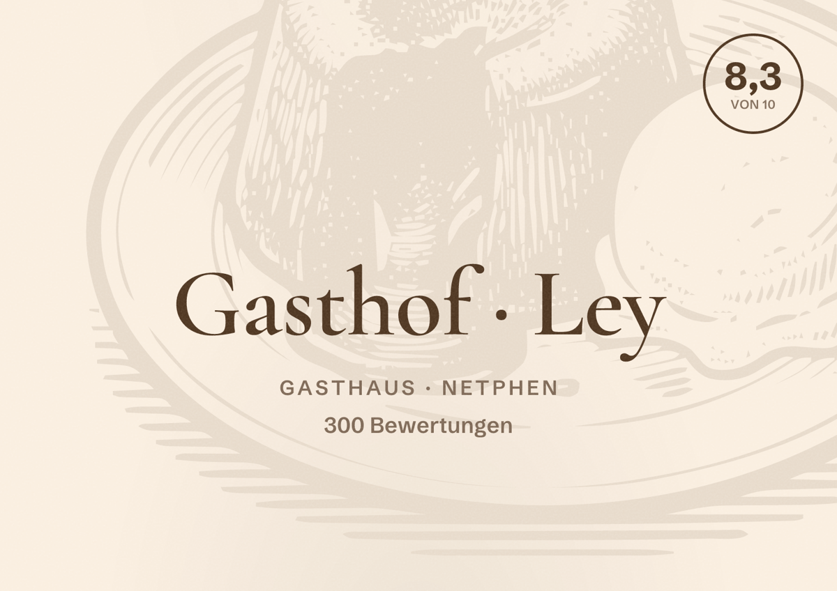 Illustriertes Poster von Gasthof Ley, Gasthaus in Netphen: Bewertung 8,3 von 10 aus 300 Bewertungen