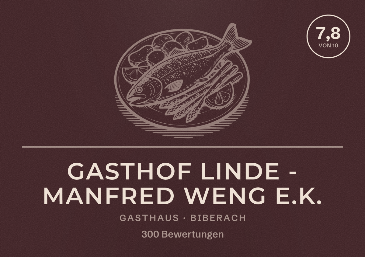 Illustriertes Poster von Gasthof Linde - Manfred Weng e.K., Gasthaus in Biberach: Bewertung 7,8 von 10 aus 300 Bewertungen
