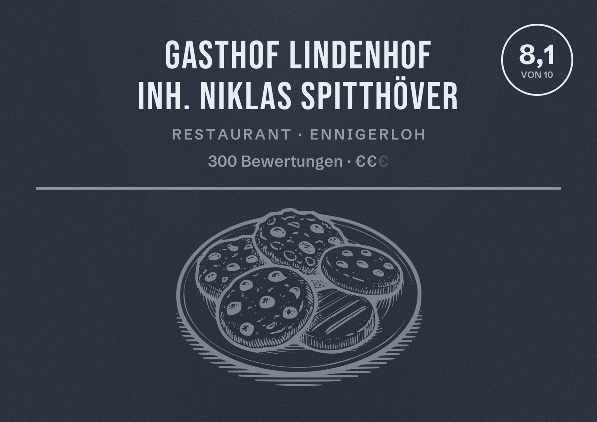 Illustriertes Poster von Gasthof Lindenhof Inh. Niklas Spitthöver, Restaurant in Ennigerloh: Bewertung 8,1 von 10 aus 300 Bewertungen, Preisniveau €€