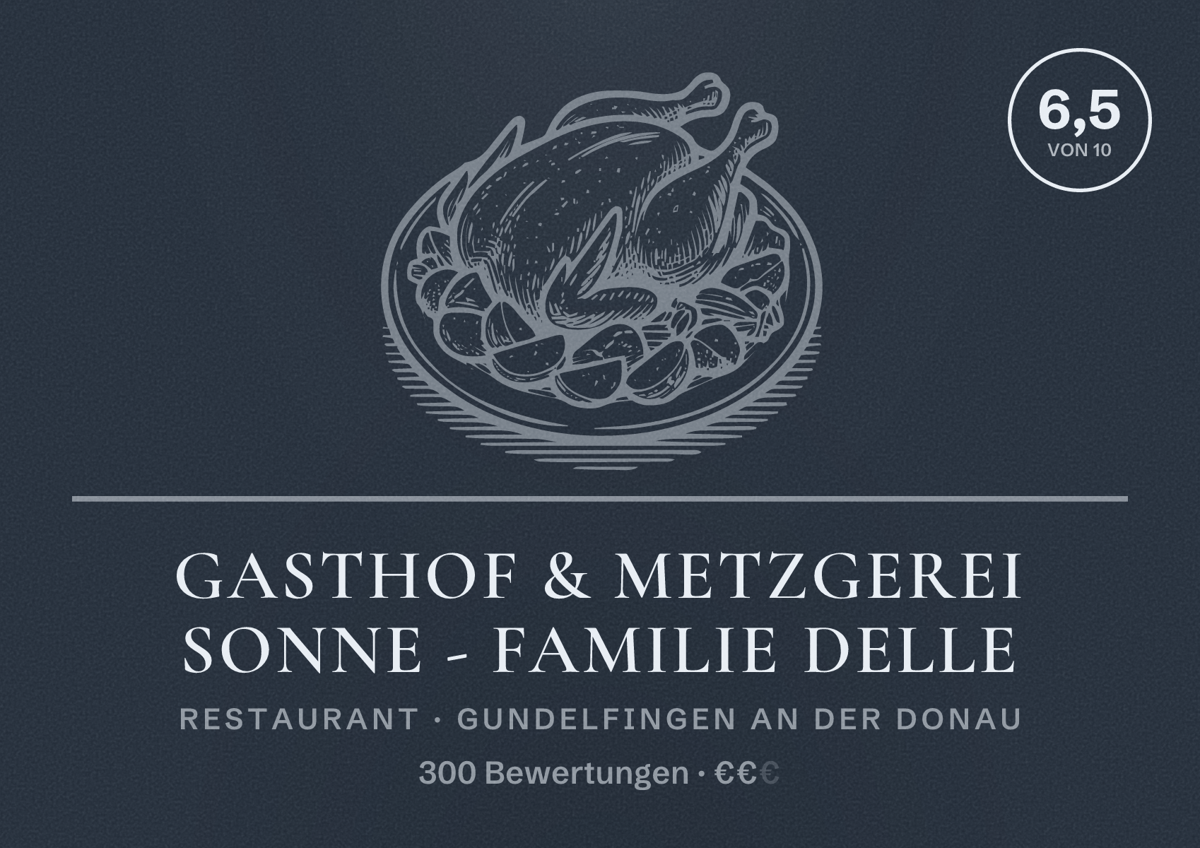 Illustriertes Poster von Gasthof & Metzgerei Sonne - Familie Delle, Restaurant in Gundelfingen an der Donau: Bewertung 6,5 von 10 aus 300 Bewertungen, Preisniveau €€