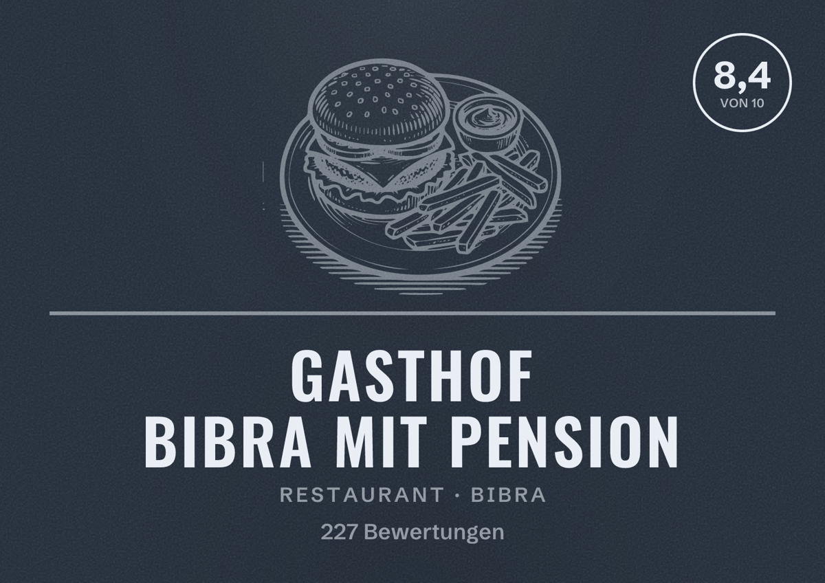 Illustriertes Poster von Gasthof Bibra mit Pension, Restaurant in Bibra: Bewertung 8,4 von 10 aus 227 Bewertungen