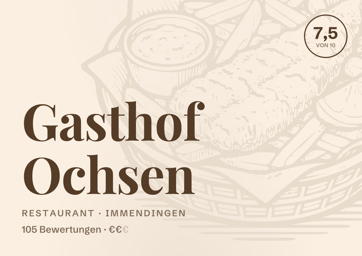 Illustriertes Poster von Gasthof Ochsen, Restaurant in Immendingen: Bewertung 7,5 von 10 aus 105 Bewertungen, Preisniveau €€