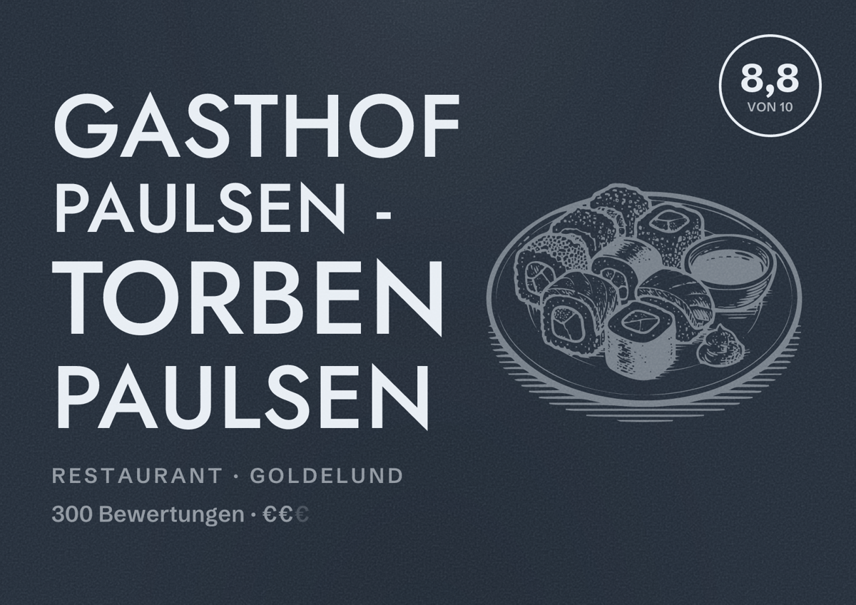 Illustriertes Poster von Gasthof Paulsen - Torben Paulsen, Restaurant in Goldelund: Bewertung 8,8 von 10 aus 300 Bewertungen, Preisniveau €€