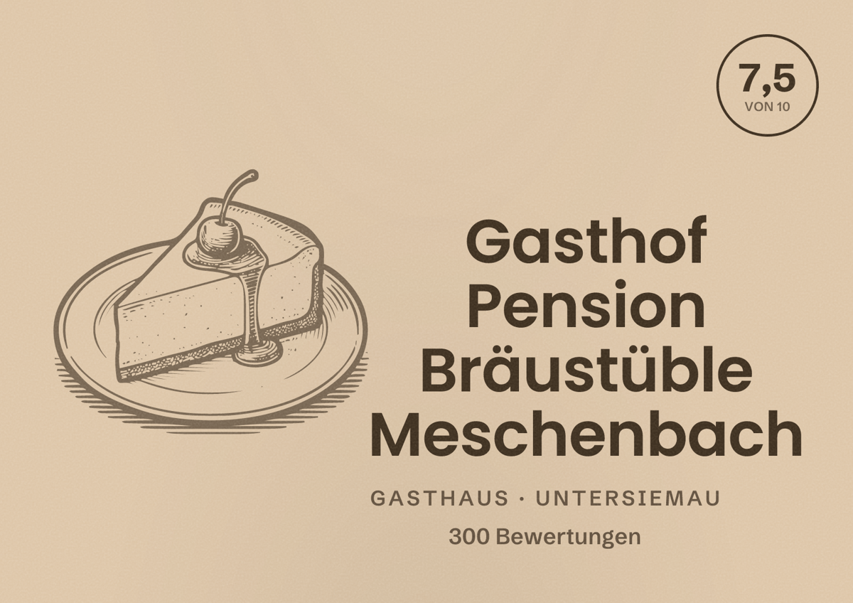 Illustriertes Poster von Gasthof Pension Bräustüble Meschenbach, Gasthaus in Untersiemau: Bewertung 7,5 von 10 aus 300 Bewertungen