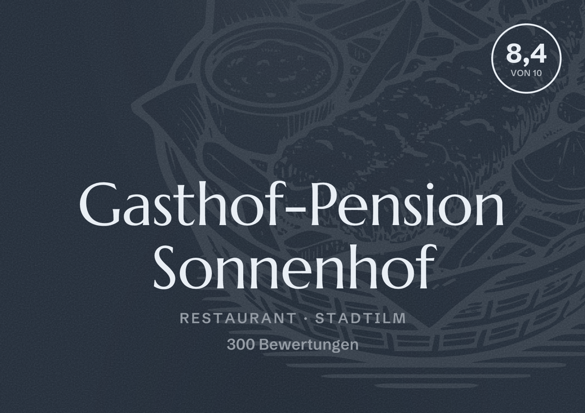 Illustriertes Poster von Gasthof-Pension Sonnenhof, Restaurant in Stadtilm: Bewertung 8,4 von 10 aus 300 Bewertungen