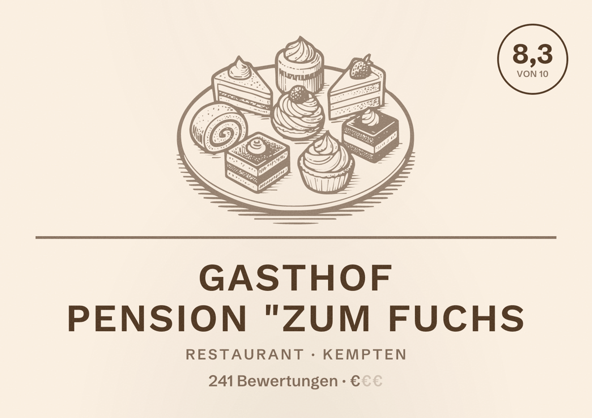 Illustriertes Poster von Gasthof Pension "Zum Fuchs, Restaurant in Kempten: Bewertung 8,3 von 10 aus 241 Bewertungen, Preisniveau €