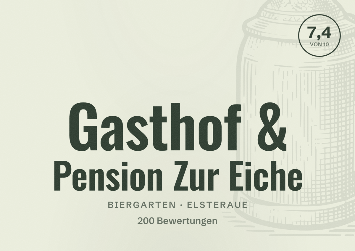 Illustriertes Poster von Gasthof & Pension Zur Eiche, Biergarten in Elsteraue: Bewertung 7,4 von 10 aus 200 Bewertungen