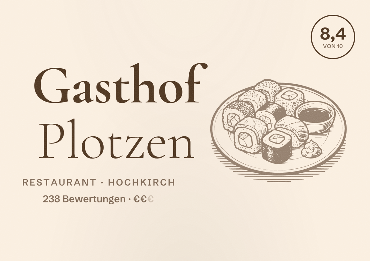 Illustriertes Poster von Gasthof Plotzen, Restaurant in Hochkirch: Bewertung 8,4 von 10 aus 238 Bewertungen, Preisniveau €€