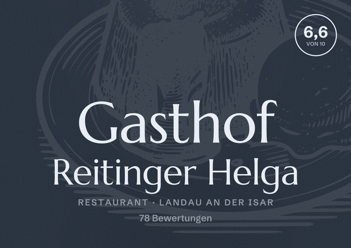 Illustriertes Poster von Gasthof Reitinger Helga, Restaurant in Landau an der Isar: Bewertung 6,6 von 10 aus 78 Bewertungen