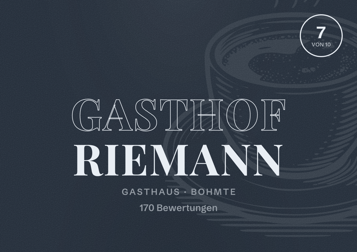 Illustriertes Poster von Gasthof Riemann, Gasthaus in Bohmte: Bewertung 7 von 10 aus 170 Bewertungen