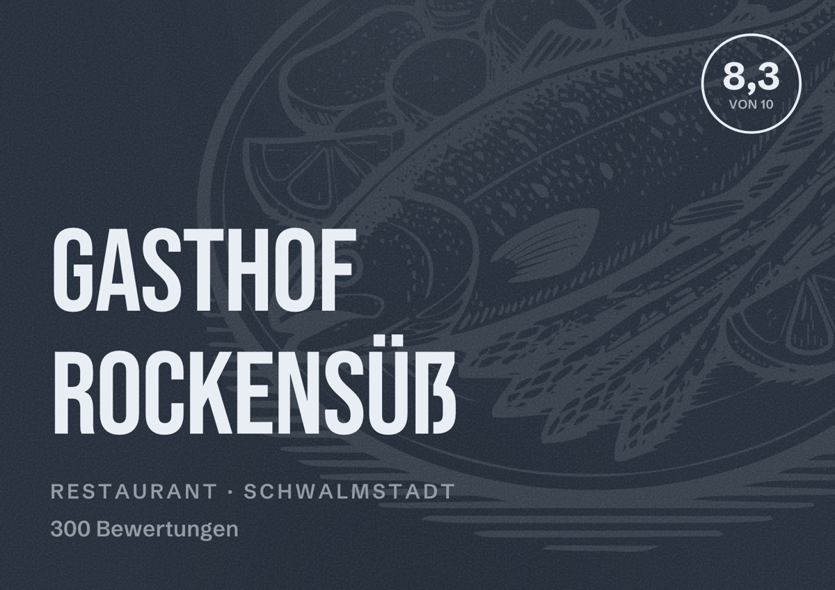 Illustriertes Poster von Gasthof Rockensüß, Restaurant in Schwalmstadt: Bewertung 8,3 von 10 aus 300 Bewertungen