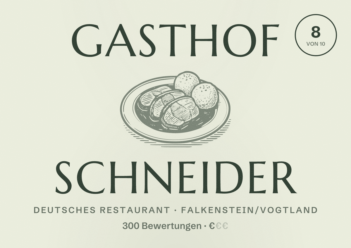 Illustriertes Poster von Gasthof Schneider, Deutsches Restaurant in Falkenstein/Vogtland: Bewertung 8 von 10 aus 300 Bewertungen, Preisniveau €