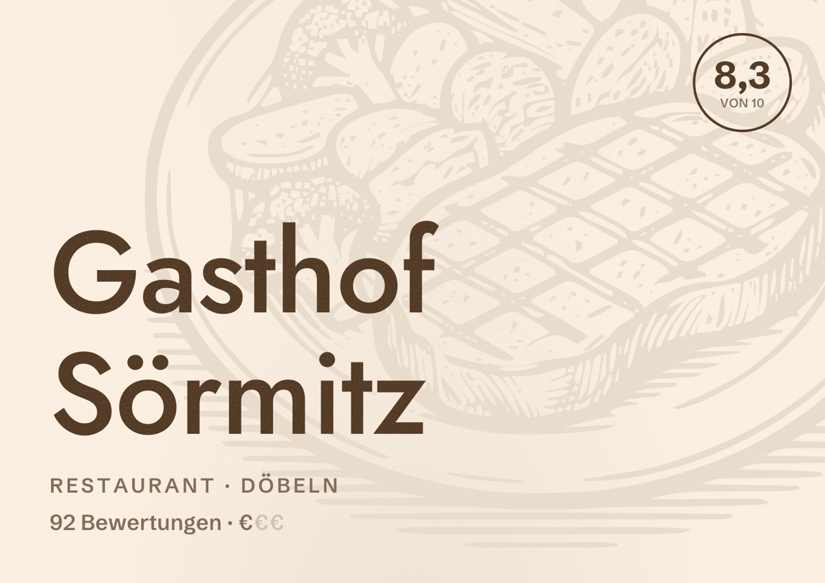 Illustriertes Poster von Gasthof Sörmitz, Restaurant in Döbeln: Bewertung 8,3 von 10 aus 92 Bewertungen, Preisniveau €