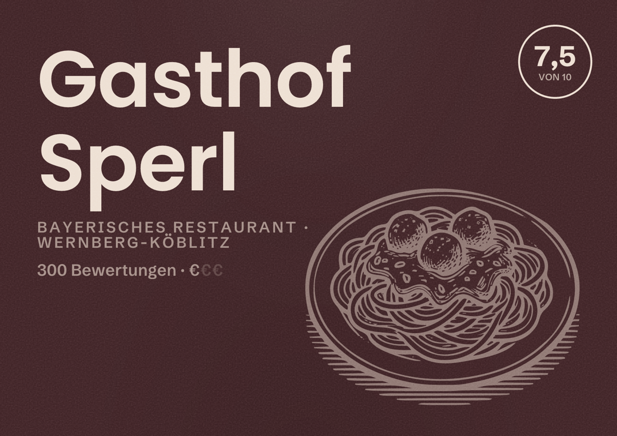 Illustriertes Poster von Gasthof Sperl, Bayerisches Restaurant in Wernberg-Köblitz: Bewertung 7,5 von 10 aus 300 Bewertungen, Preisniveau €