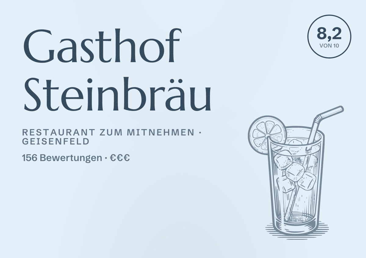 Illustriertes Poster von Gasthof Steinbräu, Restaurant zum Mitnehmen in Geisenfeld: Bewertung 8,2 von 10 aus 156 Bewertungen, Preisniveau €€€