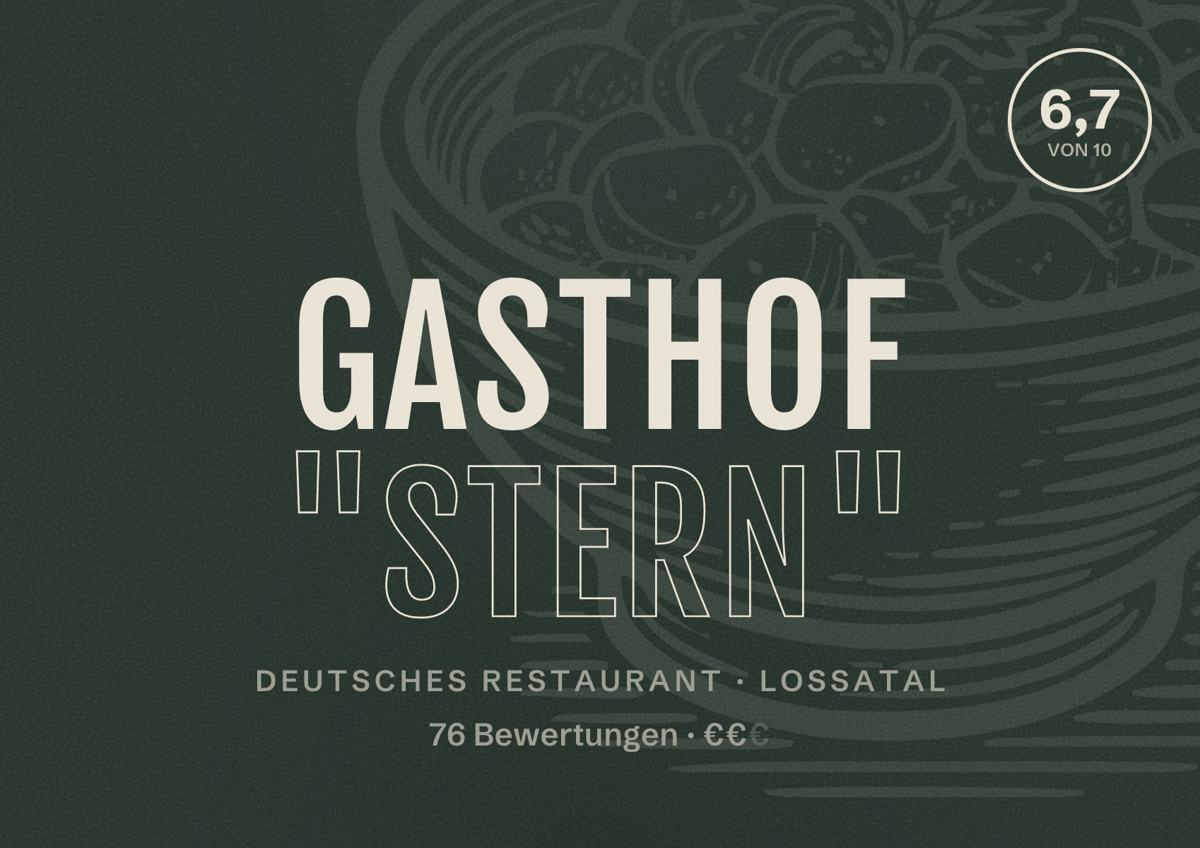 Illustriertes Poster von Gasthof "Stern", Deutsches Restaurant in Lossatal: Bewertung 6,7 von 10 aus 76 Bewertungen, Preisniveau €€
