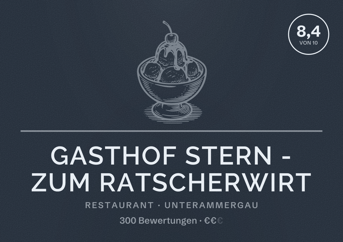 Illustriertes Poster von Gasthof Stern - Zum Ratscherwirt, Restaurant in Unterammergau: Bewertung 8,4 von 10 aus 300 Bewertungen, Preisniveau €€