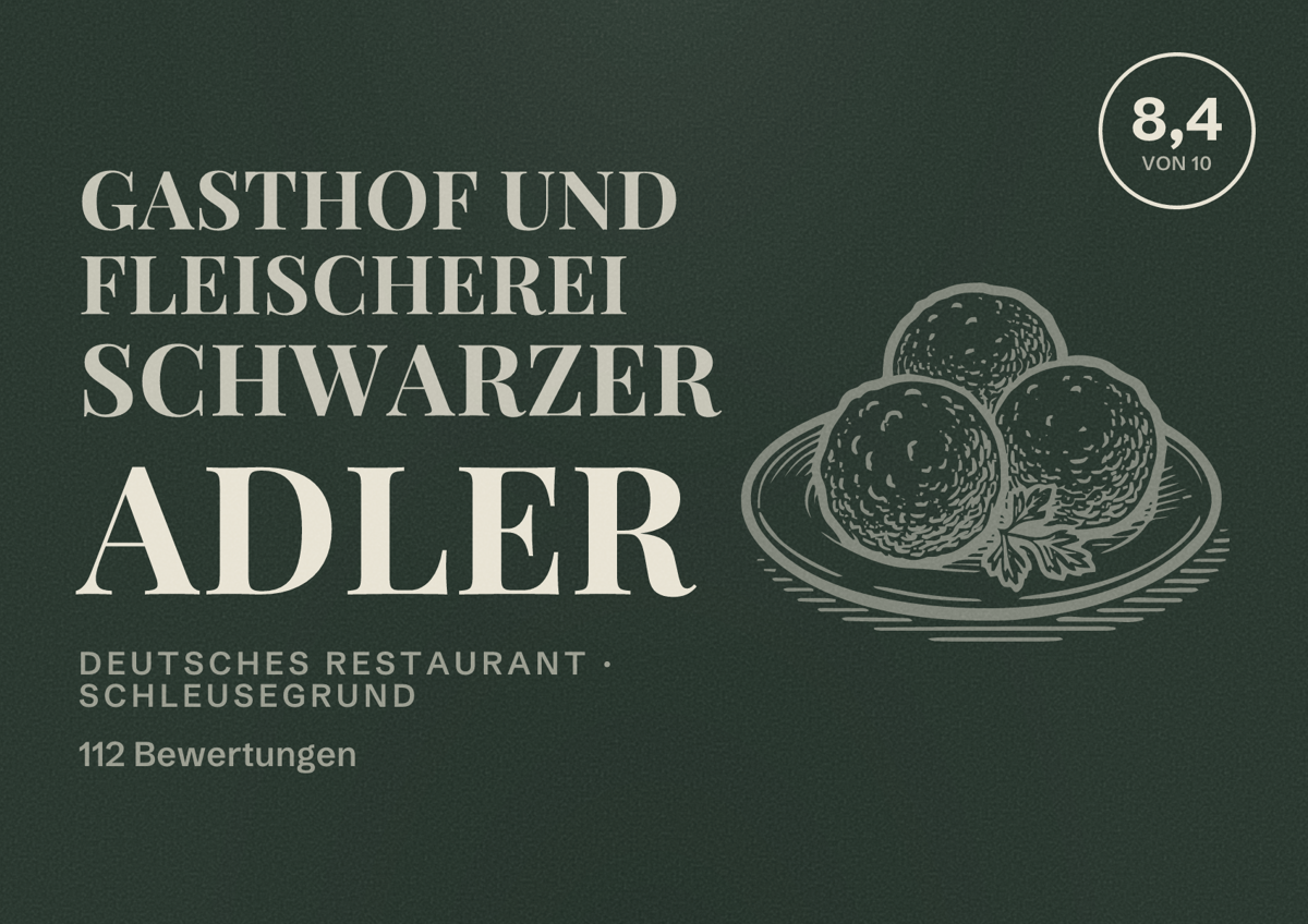 Illustriertes Poster von Gasthof und Fleischerei Schwarzer Adler, Deutsches Restaurant in Schleusegrund: Bewertung 8,4 von 10 aus 112 Bewertungen