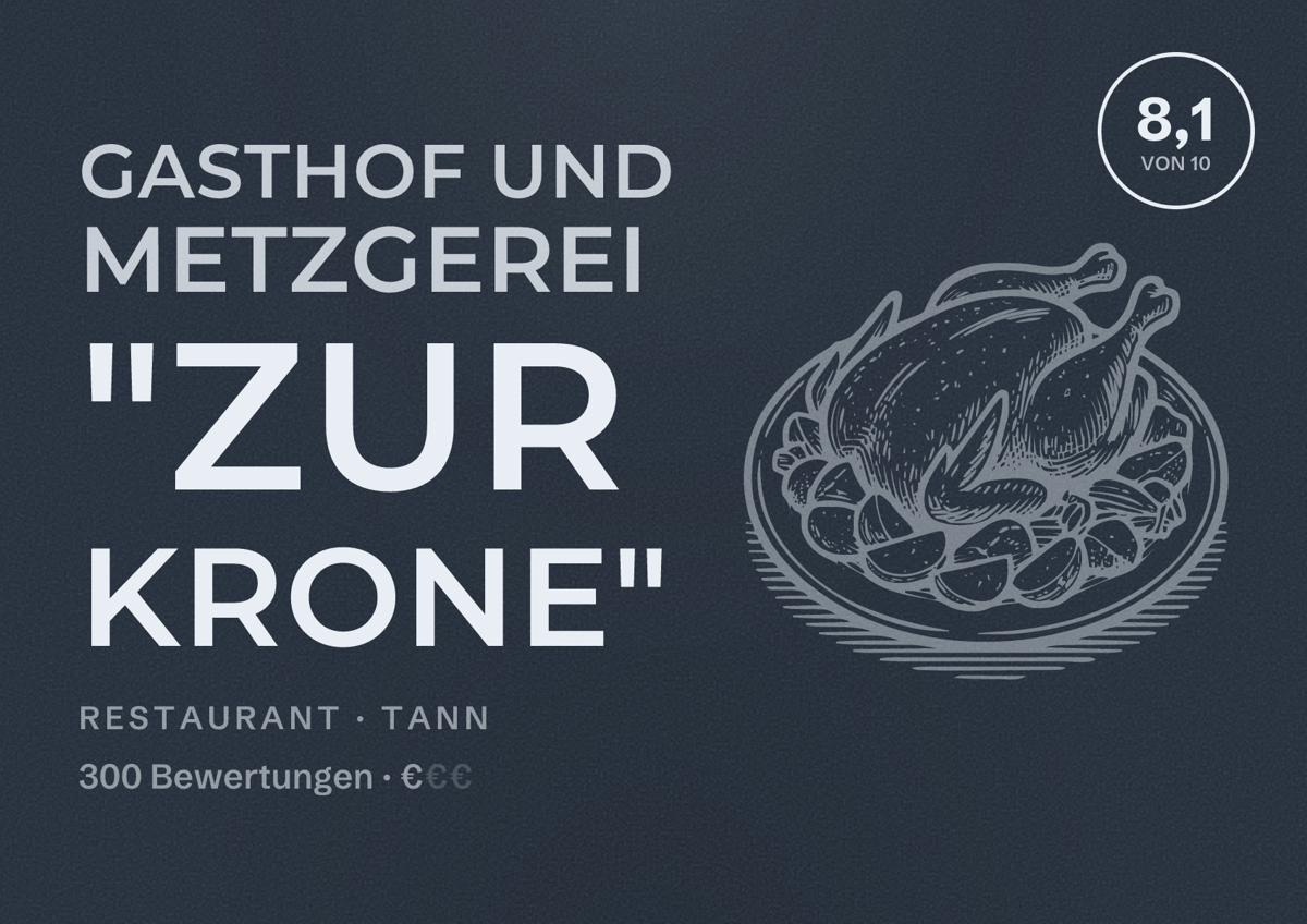 Illustriertes Poster von Gasthof und Metzgerei "Zur Krone", Restaurant in Tann: Bewertung 8,1 von 10 aus 300 Bewertungen, Preisniveau €