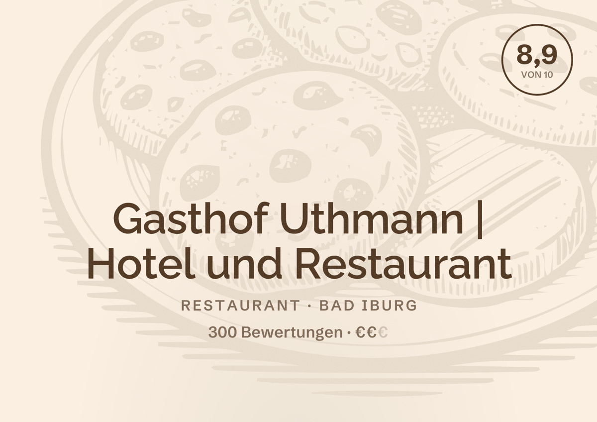 Illustriertes Poster von Gasthof Uthmann | Hotel und Restaurant, Restaurant in Bad Iburg: Bewertung 8,9 von 10 aus 300 Bewertungen, Preisniveau €€