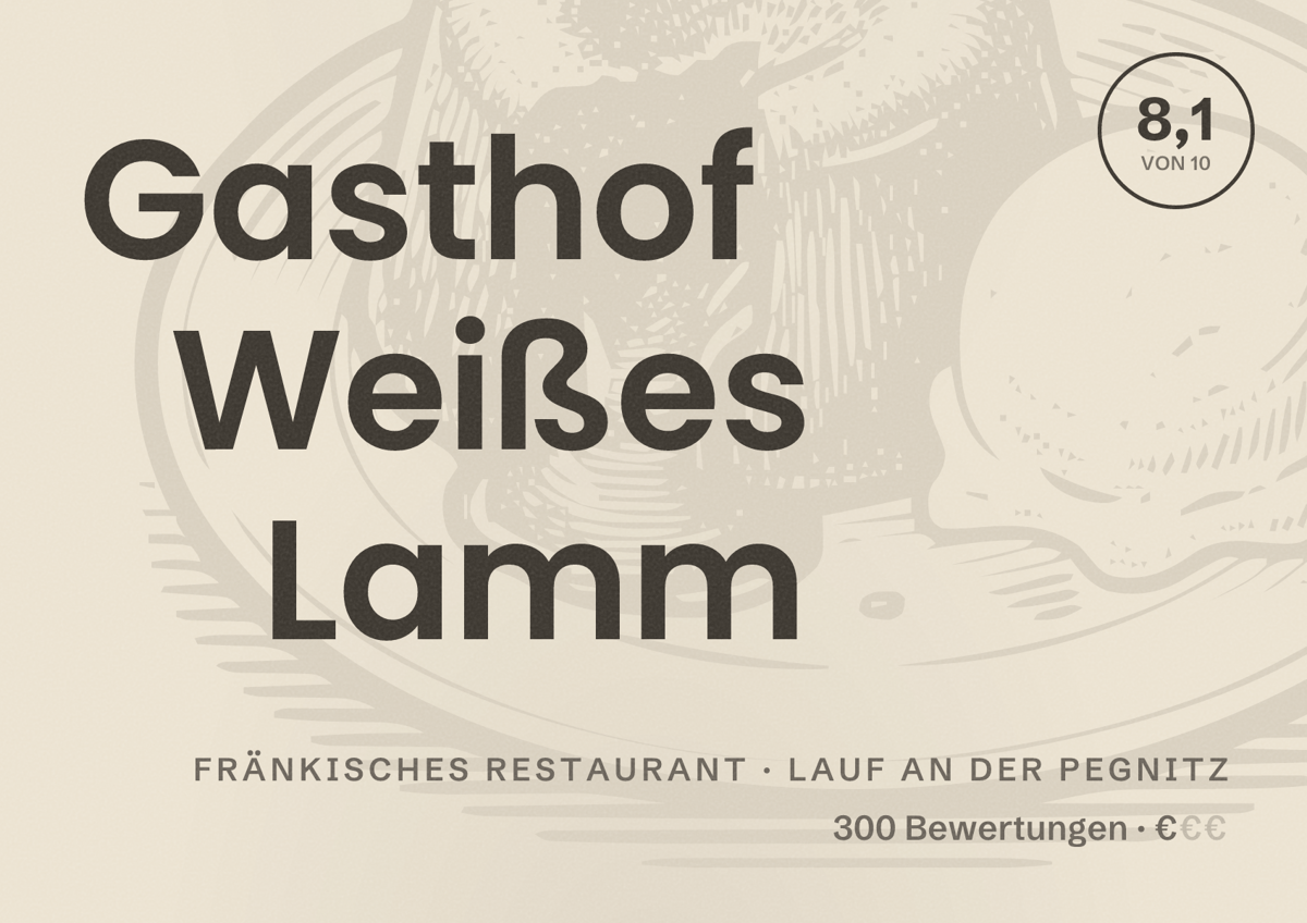 Illustriertes Poster von Gasthof Weißes Lamm, Fränkisches Restaurant in Lauf an der Pegnitz: Bewertung 8,1 von 10 aus 300 Bewertungen, Preisniveau €