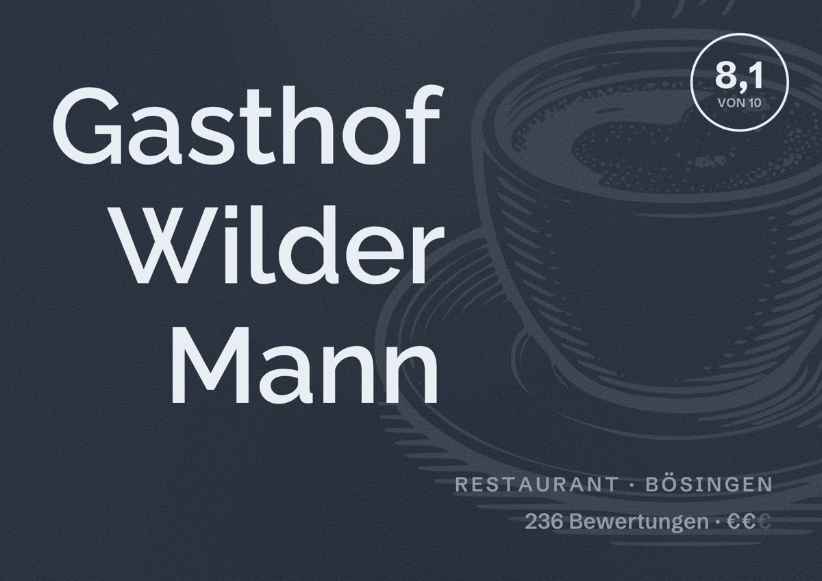 Illustriertes Poster von Gasthof Wilder Mann, Restaurant in Bösingen: Bewertung 8,1 von 10 aus 236 Bewertungen, Preisniveau €€