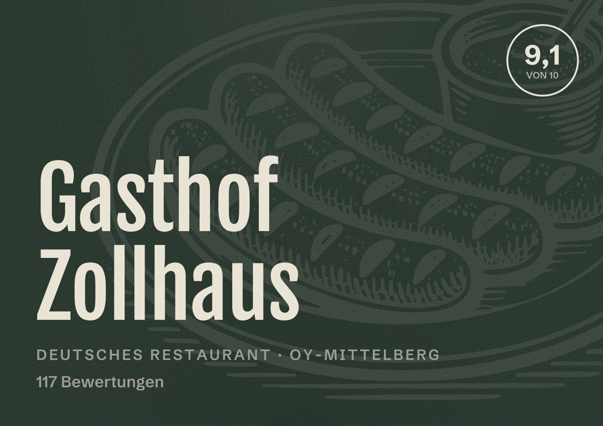 Illustriertes Poster von Gasthof Zollhaus, Deutsches Restaurant in Oy-Mittelberg: Bewertung 9,1 von 10 aus 117 Bewertungen