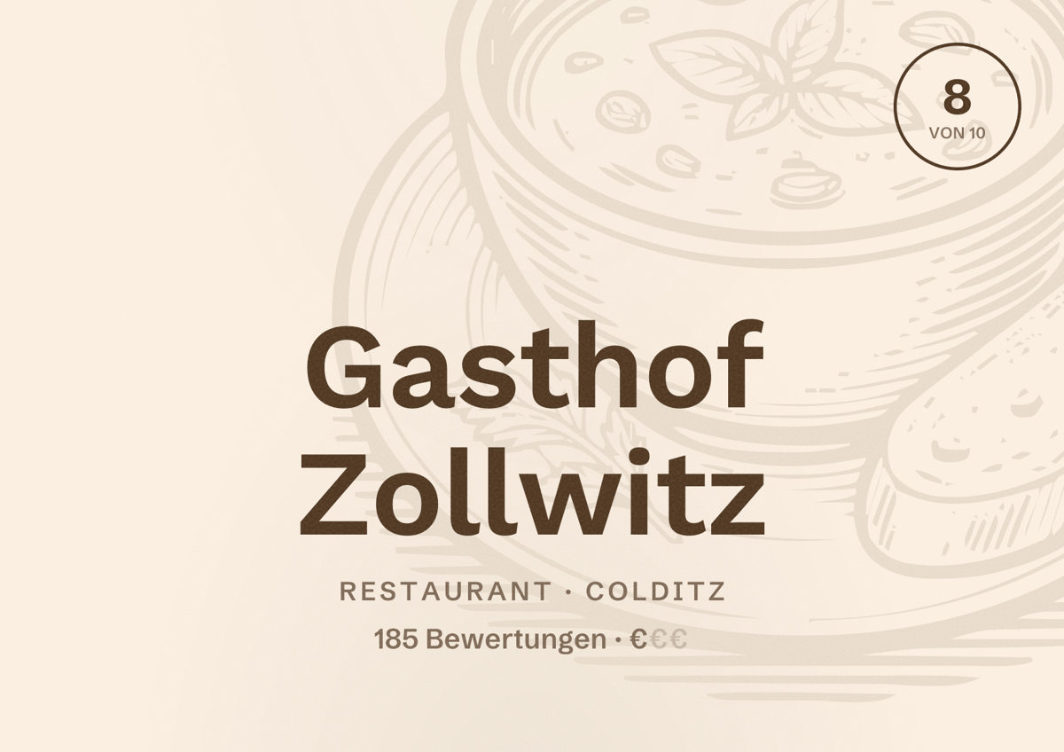 Illustriertes Poster von Gasthof Zollwitz, Restaurant in Colditz: Bewertung 8 von 10 aus 185 Bewertungen, Preisniveau €