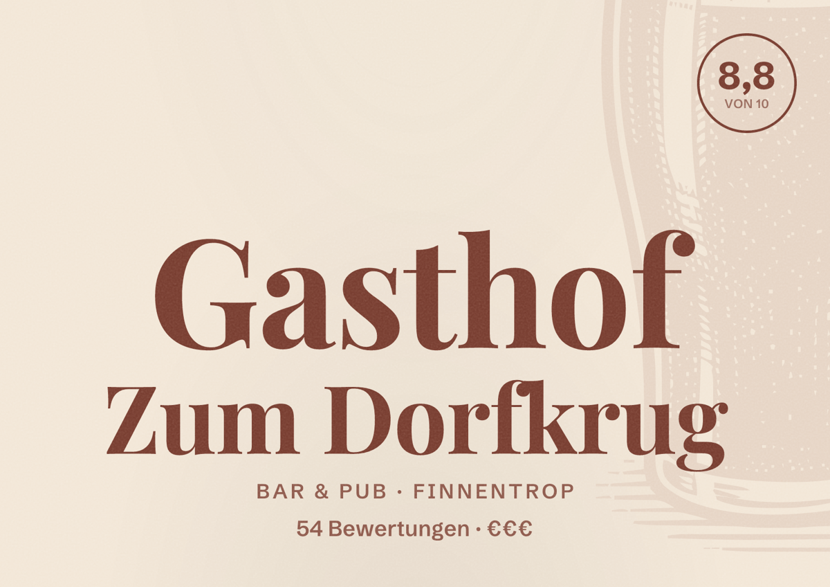 Illustriertes Poster von Gasthof Zum Dorfkrug, Bar & Pub in Finnentrop: Bewertung 8,8 von 10 aus 54 Bewertungen, Preisniveau €€€
