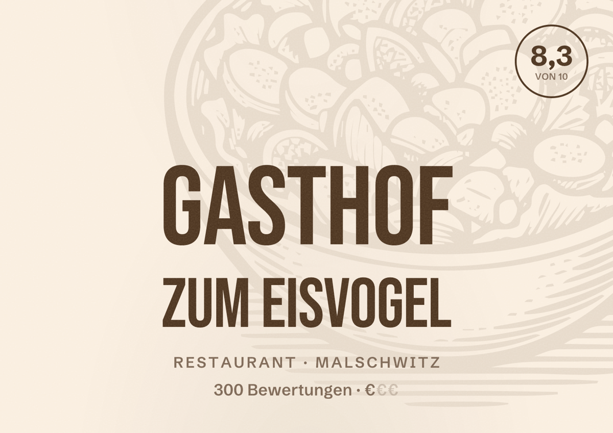 Illustriertes Poster von Gasthof Zum Eisvogel, Restaurant in Malschwitz: Bewertung 8,3 von 10 aus 300 Bewertungen, Preisniveau €