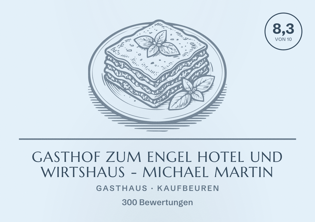 Illustriertes Poster von Gasthof zum Engel Hotel und Wirtshaus - Michael Martin, Gasthaus in Kaufbeuren: Bewertung 8,3 von 10 aus 300 Bewertungen